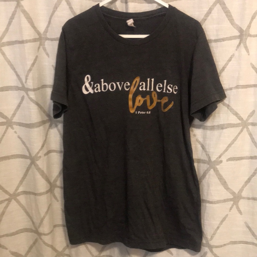 Canvas: "& above all else love 1 Peter 4:8" medium gray tshirt